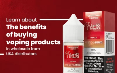 Learn About the Benefits of Buying Vaping Products in Wholesale from USA Distributors